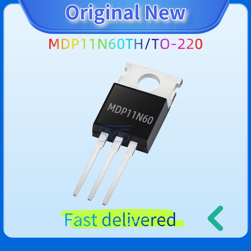 5 CÁI MDP11N60 Chính Hãng TO-220 Transistor 600V 11A MOSFET MDP11N60TH