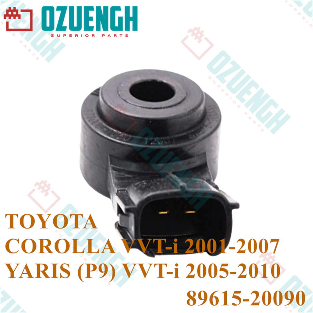 [OZUENGH] Cảm biến gõ / TOYOTA / COROLLA / YARIS / CAMRY 2007-2014 3ZZ-FE / 2ZR-FXE / 1NR-FE 89615-2