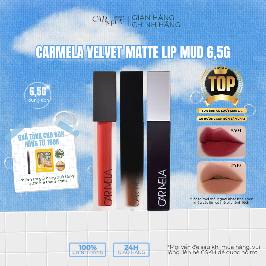 [CHÍNH HÃNG] Son bùn nhung CARMELA mịn lih - Hiệu ứng làm blur vân môi, kháng chống nước lên đến 5h - 6,5g