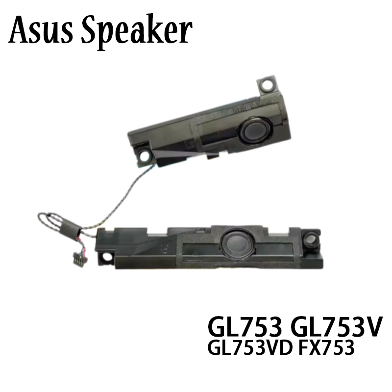 Laptop Mới Loa Bên Trong Thay Thế Cho Asus ROG Strix GL753 GL753V GL753VD FX753