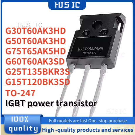 5 CÁI MỚI G75T65AK5HD G15T120BK3SD G50T60AK3HD G60T60AK3SD G30T60AK3HD G25T135BKR3S TO247 Bóng bán d