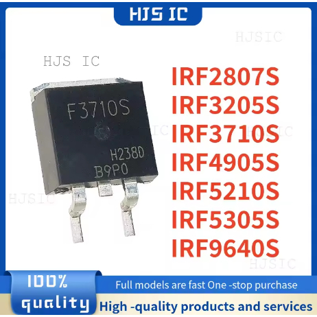 5 CHIẾCNEW IRF4905S IRF2807S IRF3205S IRF3710S IRF5210S IRF5305S IRF96540S F4905S F2807S F3205S F371