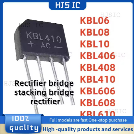 5 CÁI KBL06 KBL08 KBL10 KBL406 KBL408 KBL410 KBL606 KBL608 KBL610 / Bộ chỉnh lưu cầu xếp chồng chỉnh
