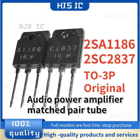 5 Cặp / 5 Chiếc Mới Chính Hãng 2SA1186 2SC2837 A1186 C2837 TO-3P 150V 10A Bộ khuếch đại công suất âm