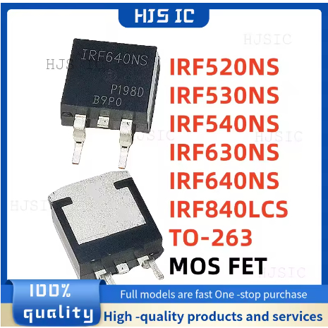 5 MỚI IRF520NS F520NS IRF530NS F530NS IRF540NS F540NS IRF630NS F630NS IRF640NS F640NS IRF840LCS F840