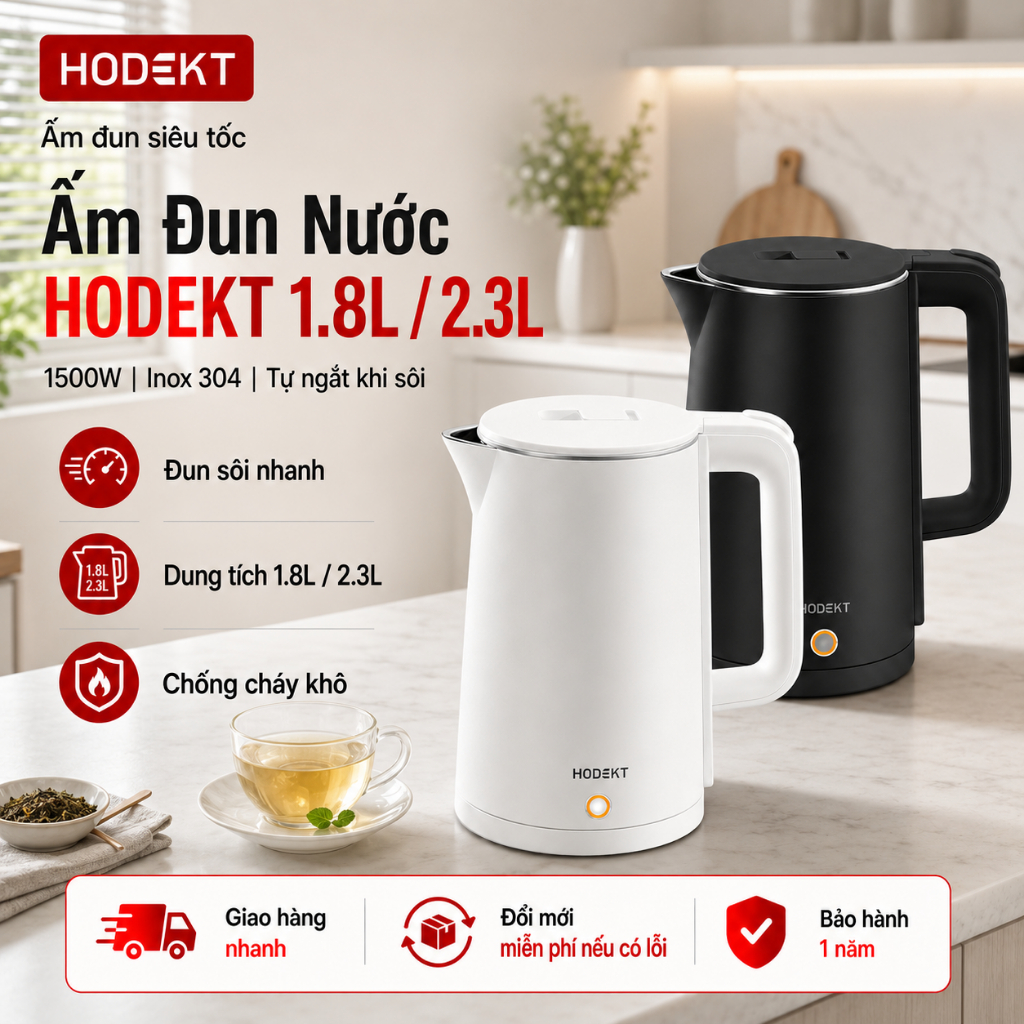Ấm Siêu Tốc HODEKT 1.8L/2.3L 1500W Tự Động Ngắt Khi Sôi Thiết Kế 2 Lớp Chống…