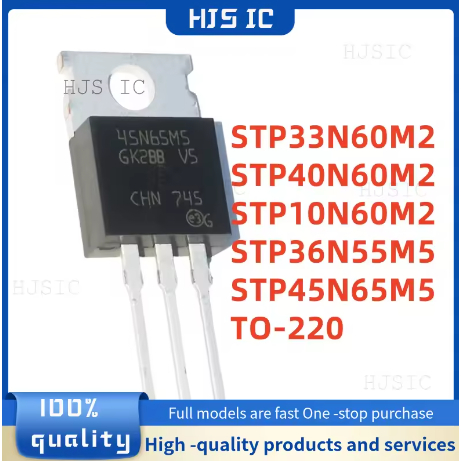5 CÁI Chất lượng MỚI STP33N60M2 33N60M2 STP40N60M2 40N60M2 STP10N60M2 10N60M2 STP36N55M5 36N55M5 STP