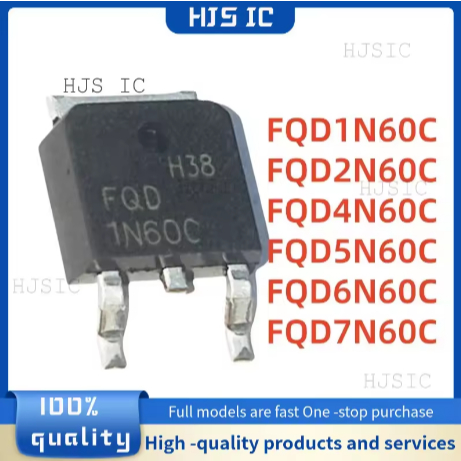 5 CÁINEW FQD1N60C 1N60C FQD2N60C 2N60C FQD4N60C 4N60C FQD5N60C 5N60C FQD6N60C 6N60C FQD7N60C 7N60C T