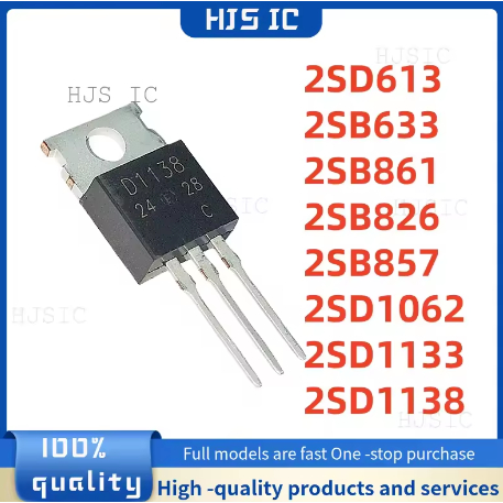 5 CÁI 100% MỚI D613 B633 B861 B826 B857 D1062 D1133 D1138 TO-220 2SD613 2SB633 2SB861 2SB826 2SB857 