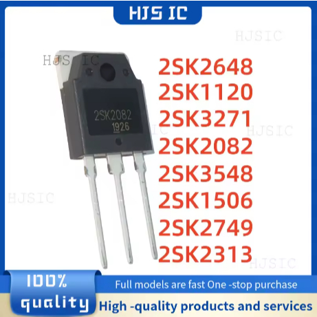 5 Cái 2SK2648 K2648 2SK1120 K1120 2SK3271 K3271 2SK2082 K2082 2SK3548 K3548 2SK1506 K1506 2SK2749 K2