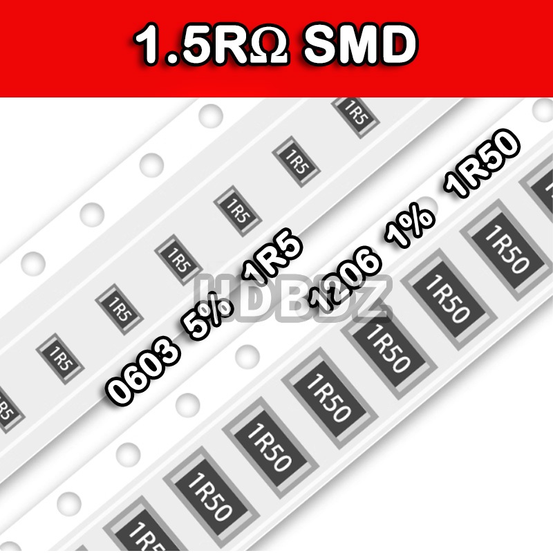 10 ~ 100 CÁI 1.5RΩ Độ chính xác điện trở SMD 5% / 1% 1R5 / 1R50 / 18Y