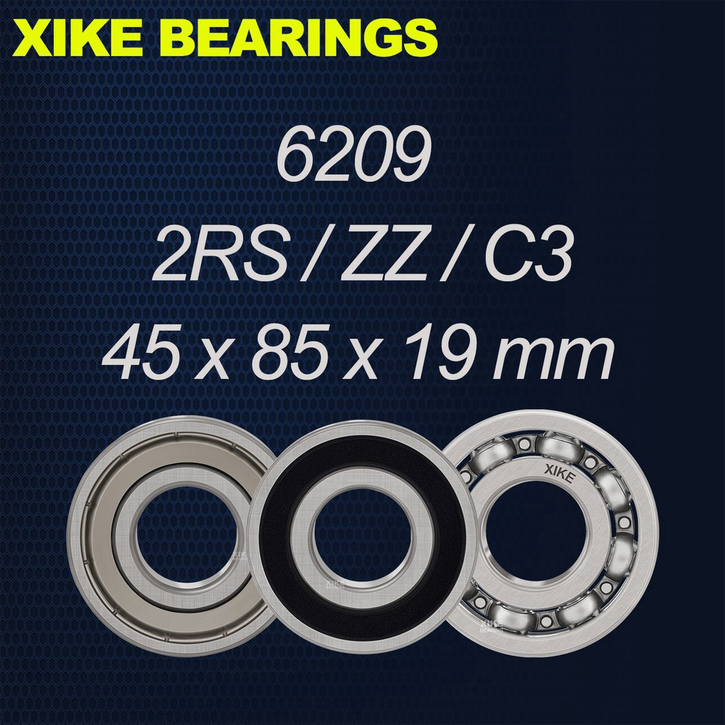 XIKE 6209-2RS / 6209ZZ / 6209 / 6209-2RSC3 / 6209ZZC3 / 6209C3 Kích thước 45x85x19mm Vòng bi rãnh sâ