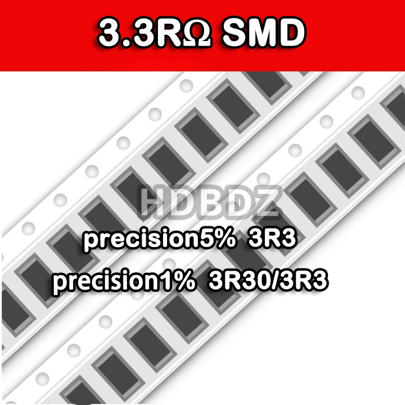 10~50PCS 3.3RΩ SMD Resistor Điện trở  accuracy5%/1% 3R3/3R30 0603 0805 1206 2512