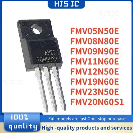 5 Chiếc FMV 20N60S1 12N50E 23N50E 05N50E 19N60E 11N60E 09N90E 08N80E TO-220F Còn Hàng