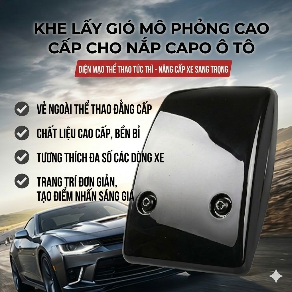 Ốp Hốc Gió Giả Nắp Capo Ô Tô Thể Thao Cao Cấp – Nhựa ABS Dán Trang Trí Đa Năng Không Cần Khoan Cho X