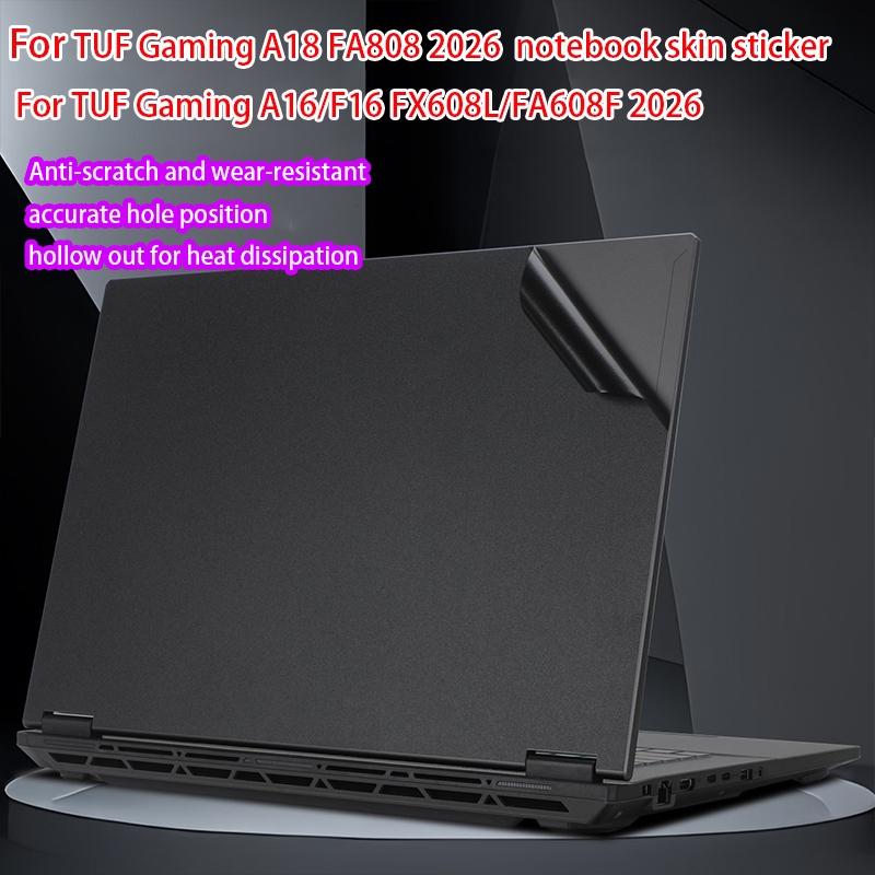 Thích hợp cho Asus TUF Gaming A18 A16 F16 2026 Body Film FA808 FX608L Notebook Sticker FA608F Phim b