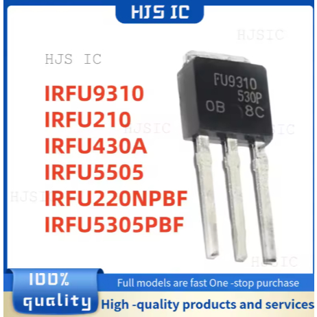 1-5 CÁI MỚI IRFU9310 IRFU210 IRFU430A IRFU5505 IRFU220NPBF IRFU5305PBF TO-251 FU9310 FU210 FU430A FU