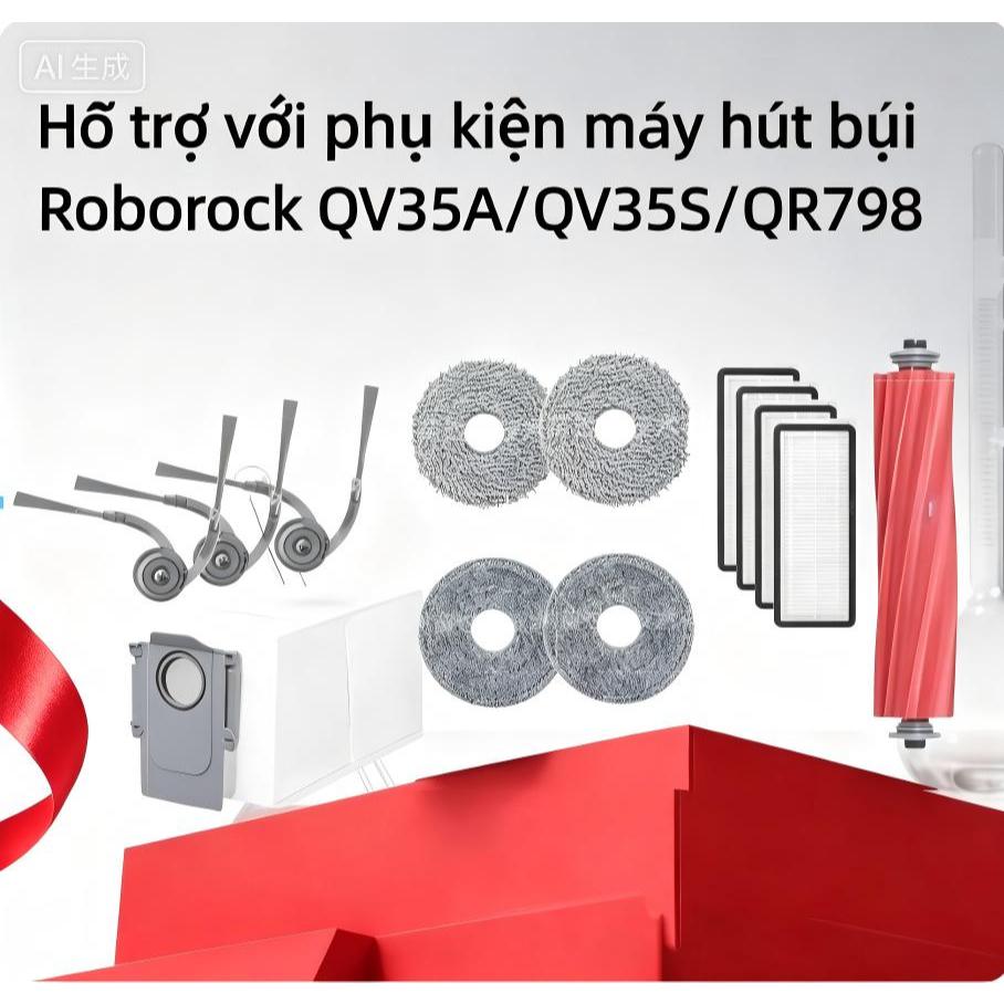 Tương thích với phụ kiện máy hút bụi Roborock QV35A / QV35S / QR798