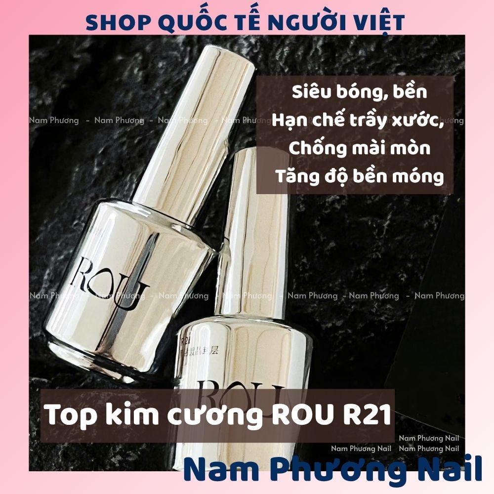 Top kim cương siêu bóng R21 top bóng CỌ TRẮNG hàng cao cấp lọ 15ml 🌸 Nam Phương Nail 🌸