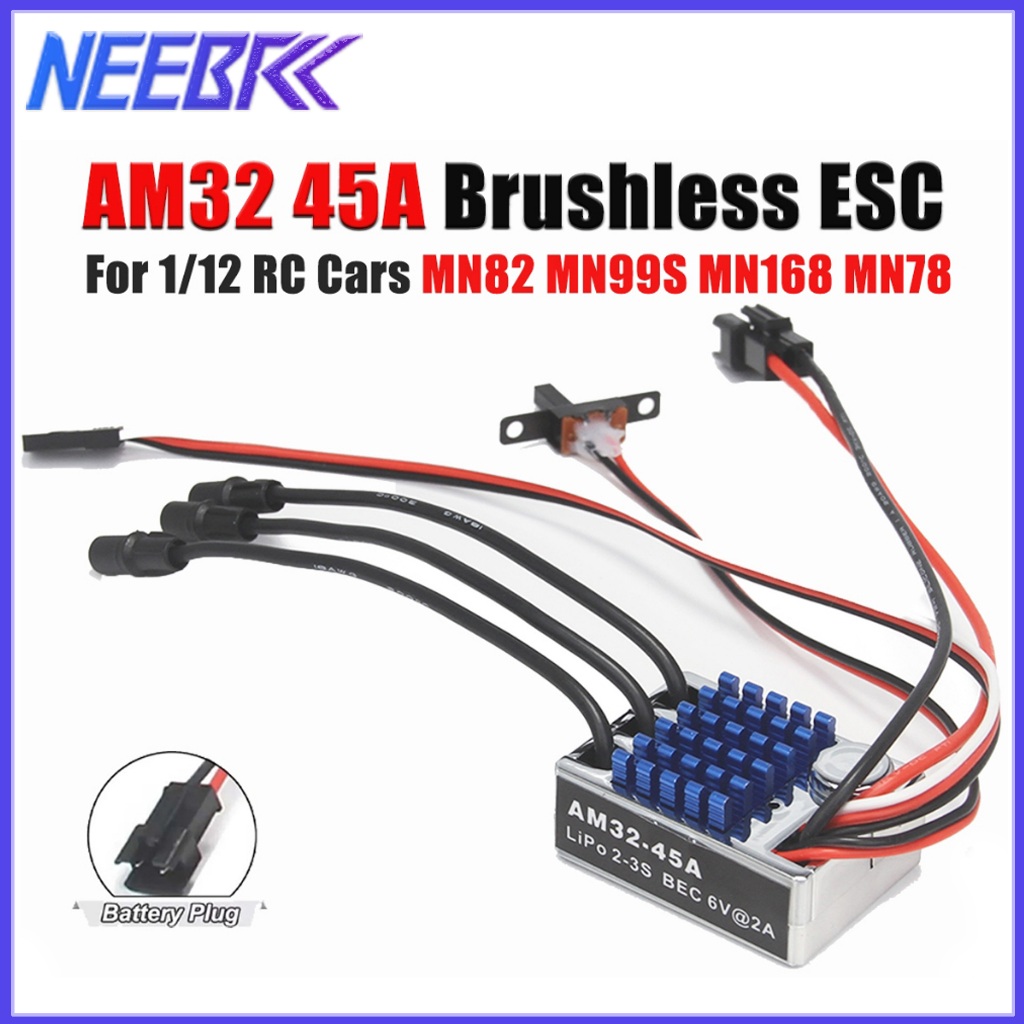 NEEBRC AM32 45A Không Chổi Than ESC Outrunner Chống Thấm Nước ESC 2-3S Cho 1 / 12 MN82 MN99S MN168 M