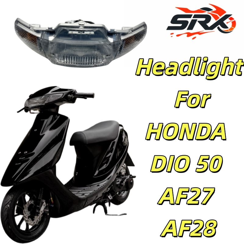Lắp ráp đèn pha xe máy cho HONDA DIO 50 AF27 AF28