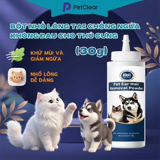 【Mua 2 Tặng 1】Bột tẩy lông tai Petclear - Được thiết kế đặc biệt cho mèo và chó, Tẩy lông không đau, Làm sạch vết cắn tai, Bột tẩy lông tai thú cưng 30g.