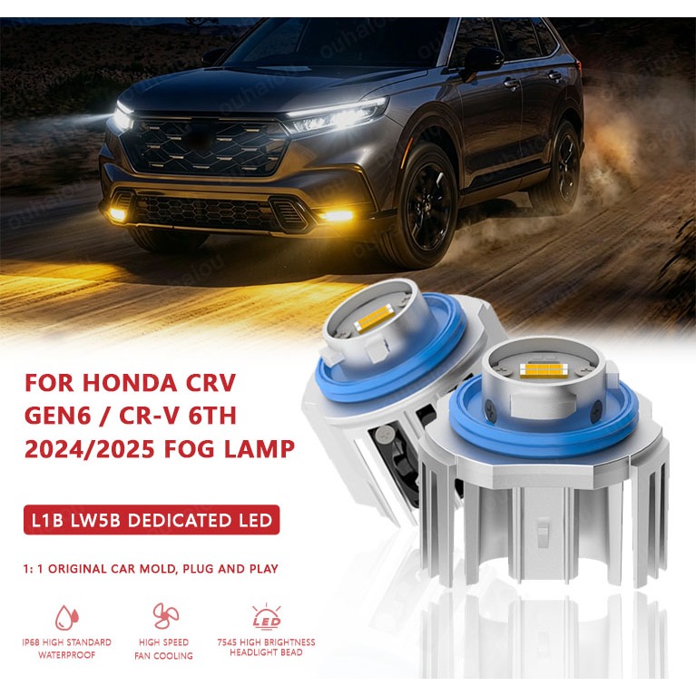 Dành Cho XE HONDA CRV GEN6 / CR-V 6TH 2024 / 2025FOG ĐÈN LED Sương Mù L1B Bóng Đèn Sương Mù 3000k 65