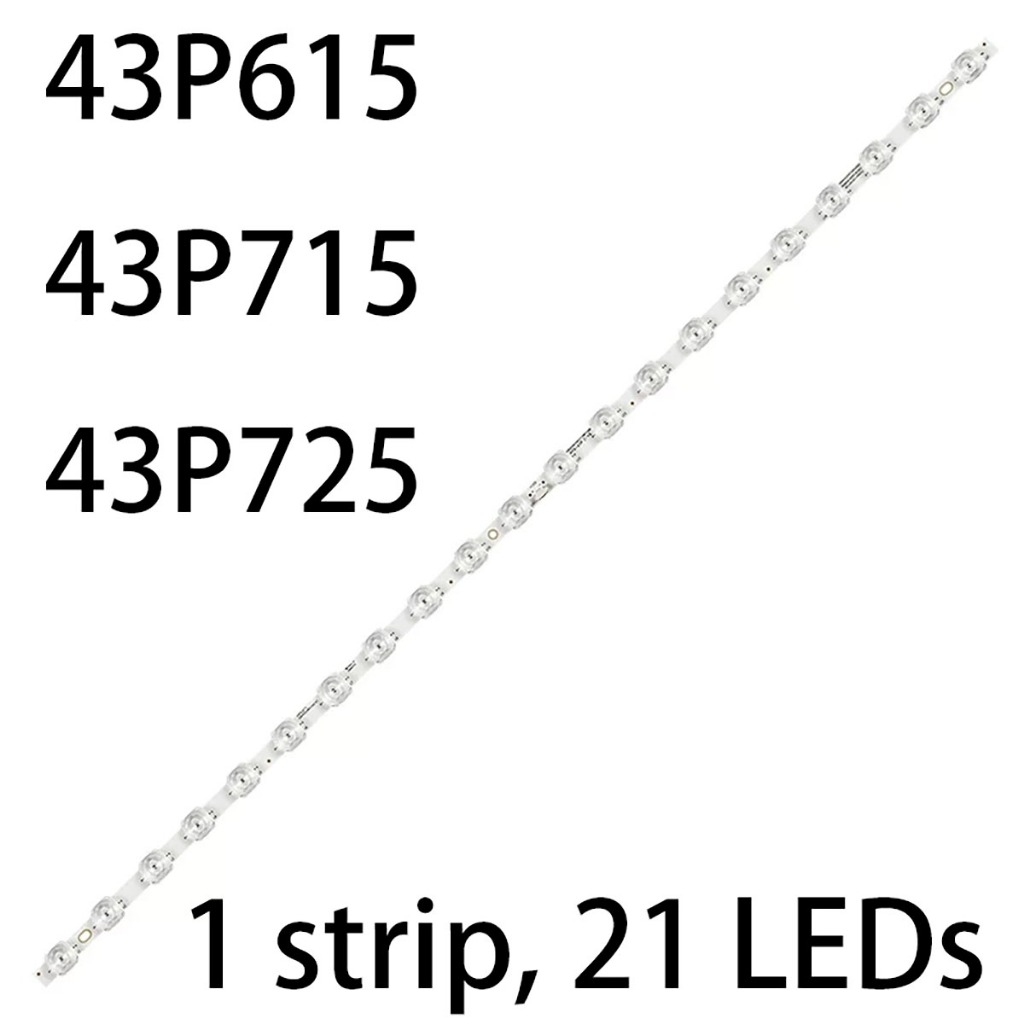 TCL 43P615 43P715 43P725 hoàn toàn mới nguyên bản 1 dải đèn nền TV LED
