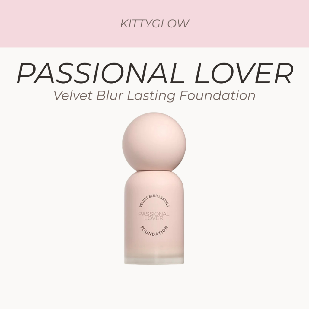 PASSIONAL LOVER Velvet Blur Kem nền lâu dài | Cho Da Dầu