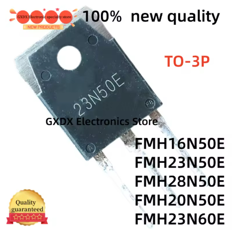 1-5 CÁI 100% mới 16N50E 20N50E 23N50E 23N60E 28N50E TO3P FMH16N50E FMH20N50E FMH23N50E FMH23N60E FMH