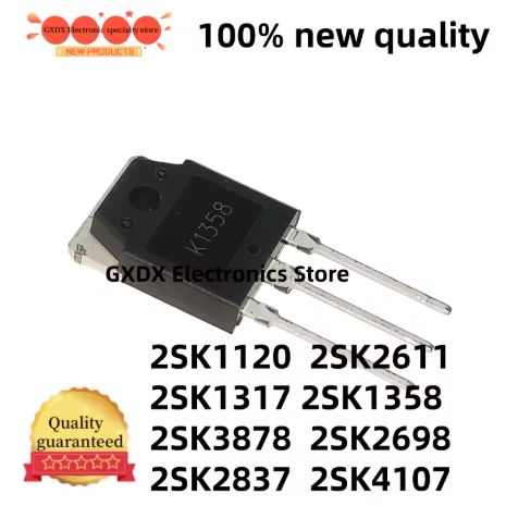 5 CÁI 2SK1120, K1120, 2SK1317, K1317, 2SK1358, K1358, 2SK2611, K2611, 2SK2698, K2698, 2SK2837, K2837