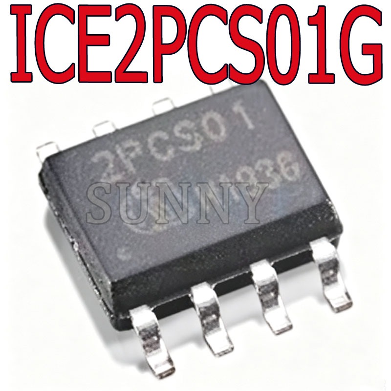 3 ~ 10 Chiếc Chính Hãng ICE2PCS01 ICE2PCS01G 2PCS01 Miếng Dán SOP8 LCD Power IC
