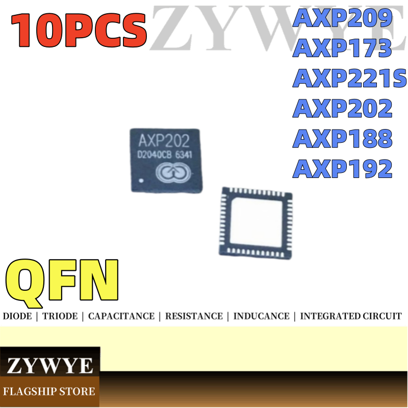 10 Chiếc Thương Hiệu Mới Chính Hãng AXP209 AXP173 AXP221S AXP202 AXP188 AXP192 QFN Chip Tích Hợp Mạc