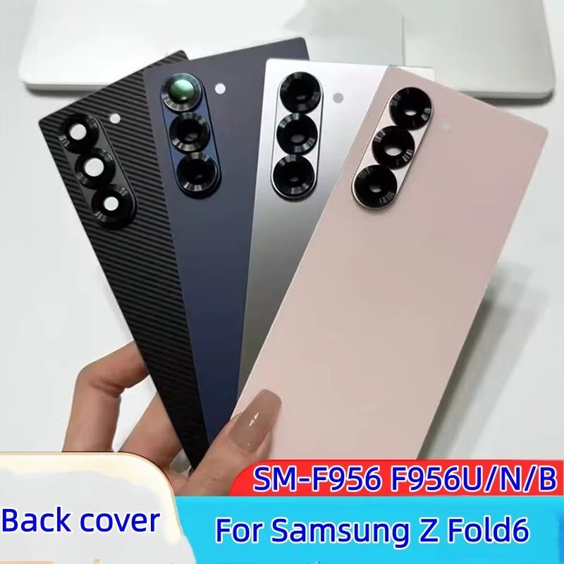 Z FOLD6 Vỏ sau vỏ pin mặt sau cho Samsung Galaxy ZFOLD6 SM-F9560 F956U F956N F956B Phụ tùng thay thế