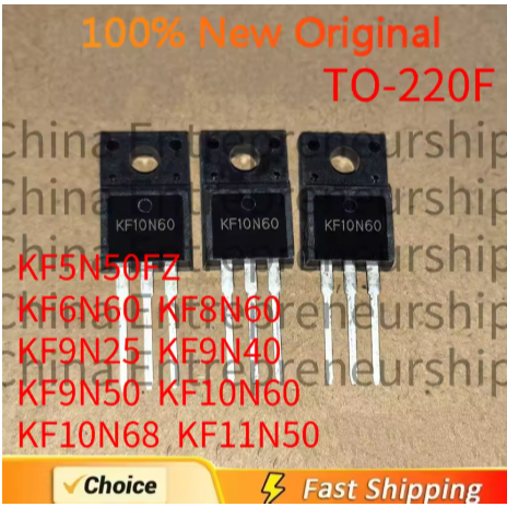 5 CÁI TO-220F KF5N50FZ KF6N60 KF8N60 KF9N25 KF9N40 KF9N50 KF10N60 KF10N68 KF11N50 MOSFET 100% Chất L