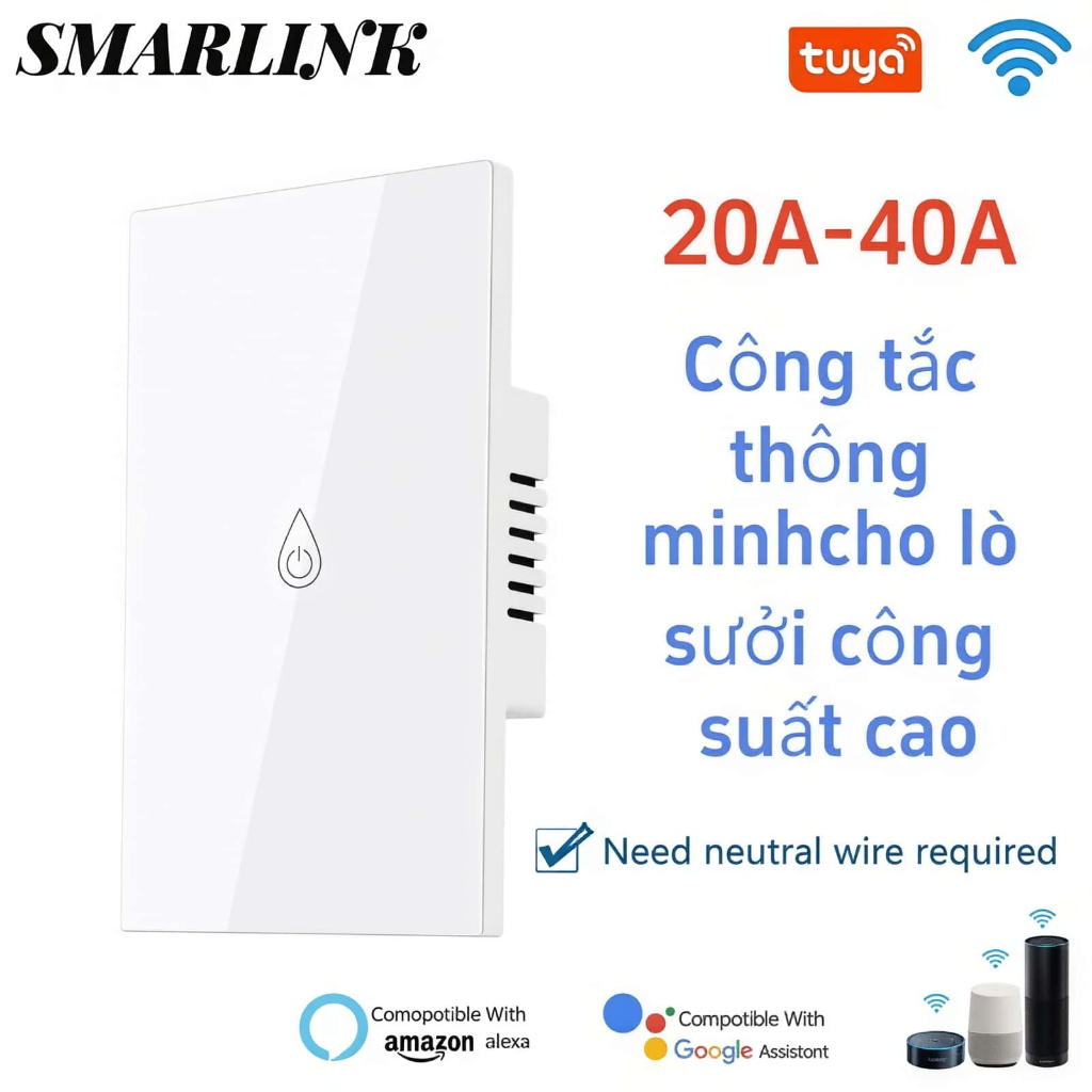 Công tắc bình nóng lạnh, máy điều hòa thông minh Tuya Wifi, tải cao 20A/40A điều khiển từ xa