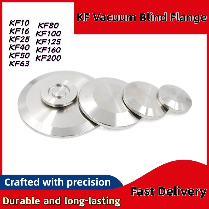 KF Chân Không Mù Mặt bích 304 Thép Không Gỉ Cắm Chân Không Bao Kết Nối Nhanh KF10 KF16 KF25 KF40