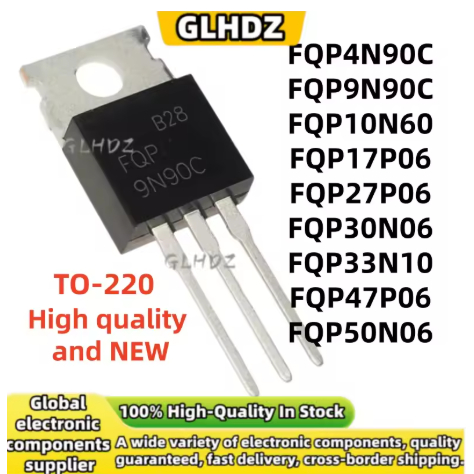 5 Chiếc FQP4N90C FQP9N90C FQP10N60 FQP17P06 FQP27P06 FQP30N06 FQP33N10 FQP47P06 FQP50N06 Mới TO-220 