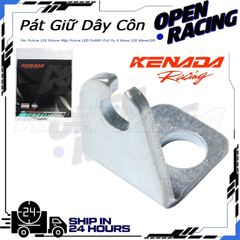 KENADA RACING Pát Giữ Dây Côn Bát Giữ Dây Côn Future 125 Future Mập Future LED FuNEO Fu2 Fu X Wave 1