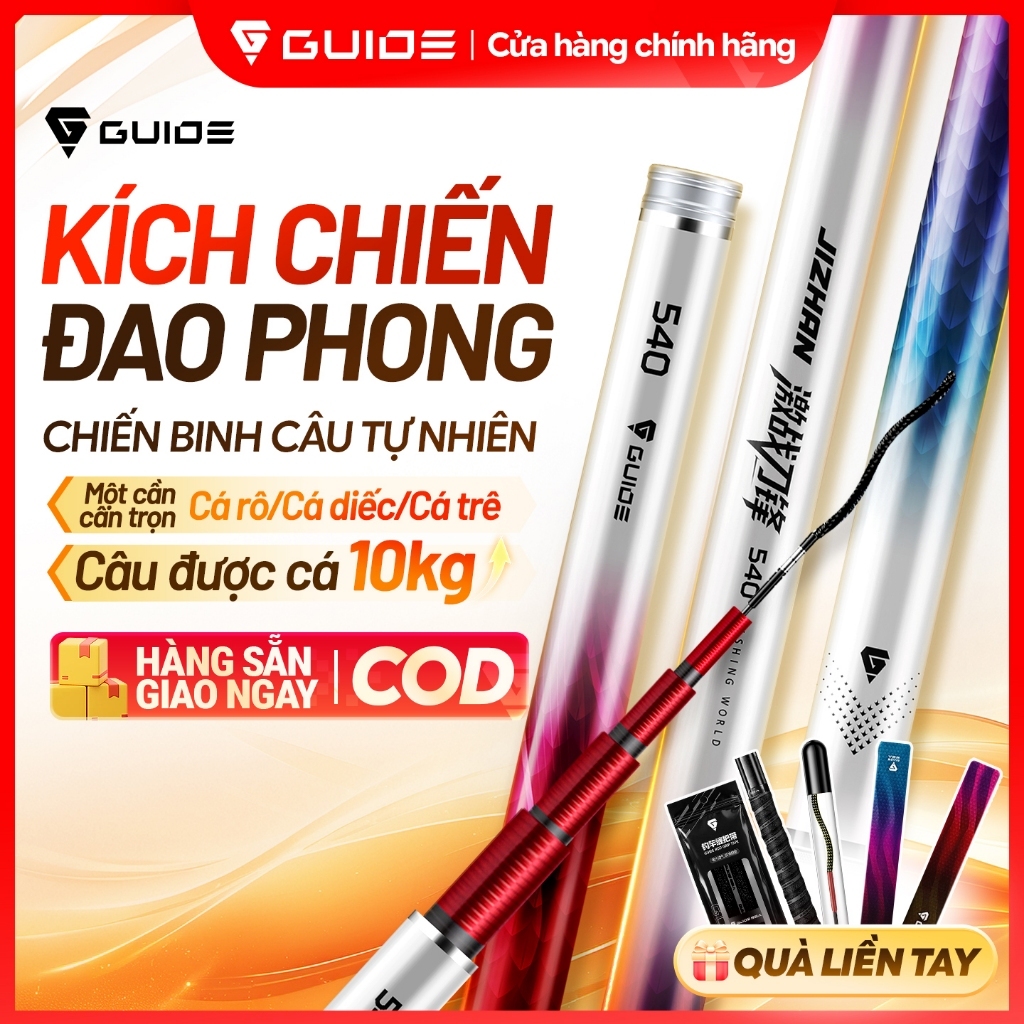 Guide - Cần câu đài tổng hợp Kích Chiến Đao Phong 5H, Carbon T700+40T quấn…