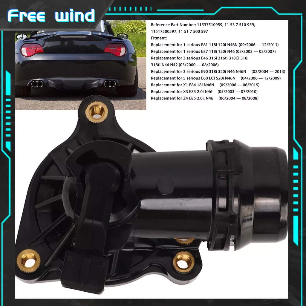 Free wind Bộ điều nhiệt nước làm mát động cơ 11537510959 Thay thế hiệu quả cao cho 1 chiếc E81 118i 120i N46N nghiêm trọng