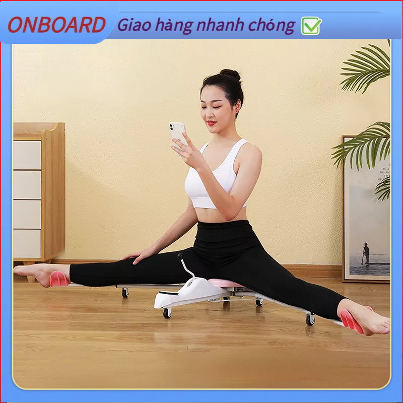 Dụng Cụ Hỗ Trợ Tập Xoạc Chân , Mở Khớp Háng 180 Độ An Toàn Hạn Chế Chấn Thương Trong Gym Yoga Múa Võ Thuật OnBoard A.