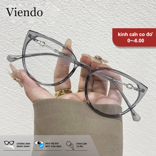 Gọng kính cận cận có đo giả cận loạn nữ nam Viendo thời trang kính mát chống ánh sáng xanh tia uv mắt mèo mắt kính đổi màu khi ra nắng -0.5/-1.0/-1.5/-2.0/-2.5/-3.0/-3.5/-4.0/-4.5/-5.0/-5.5/-6.0