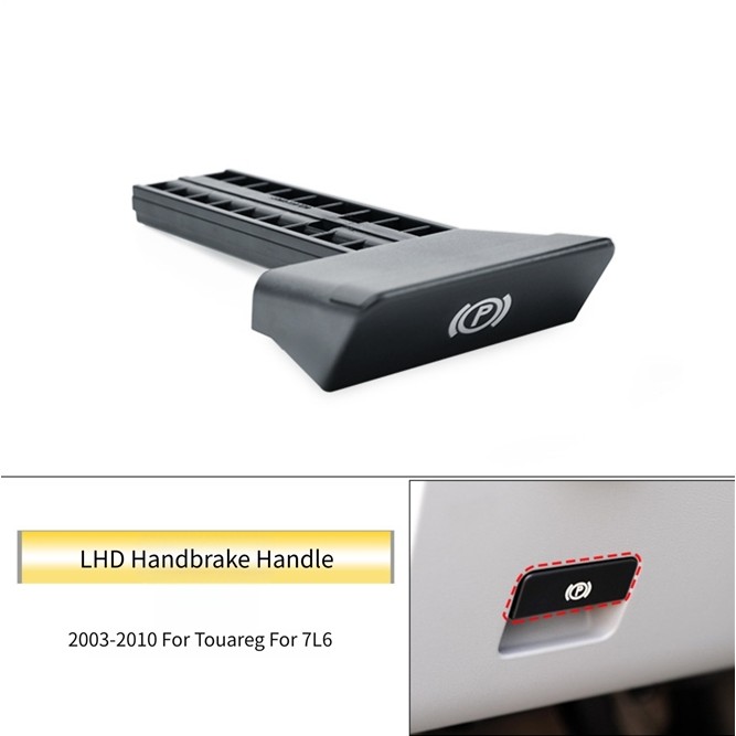 {Hàng mới về} Công tắc phanh đỗ xe LHD / RHD Vỏ nút P 7L6711878G Cho Touareg 7L6 2003-2010