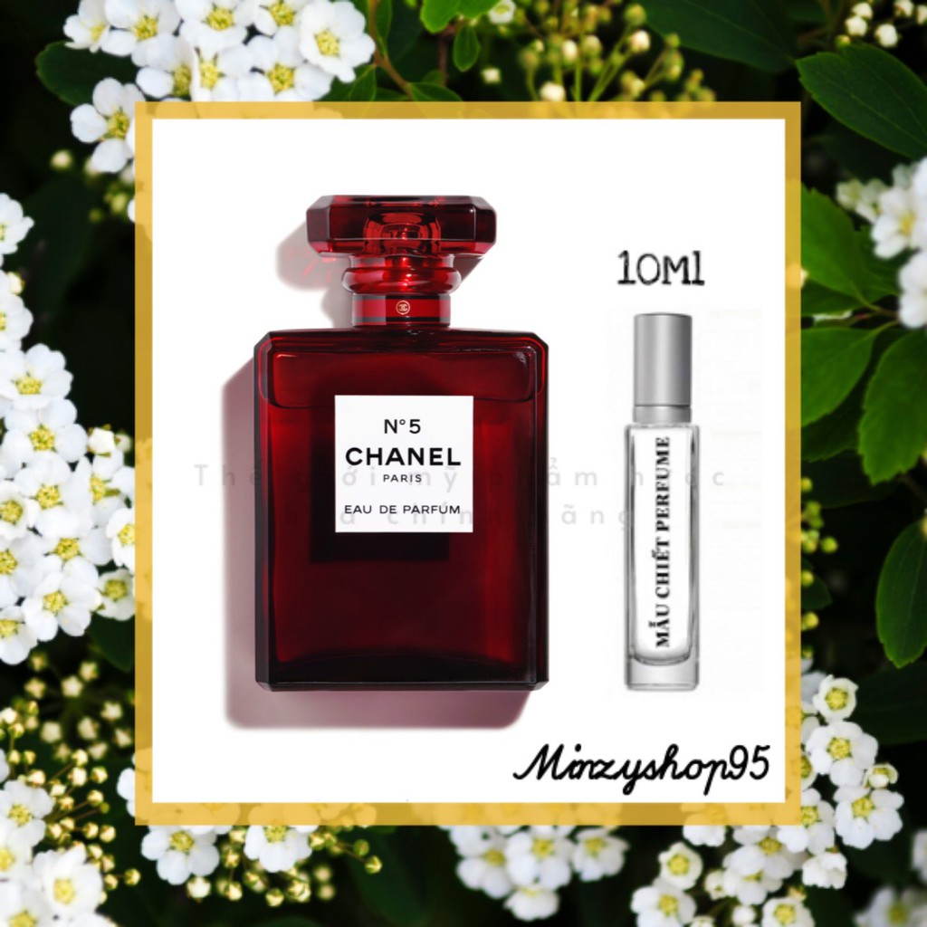 👑 Nước hoa chính hãng 𝗖𝗛𝗔𝗡𝗘𝗟 Chanel No.5 Red 2019 Test 5ml/10ml/20ml - Amazing.3000 👑