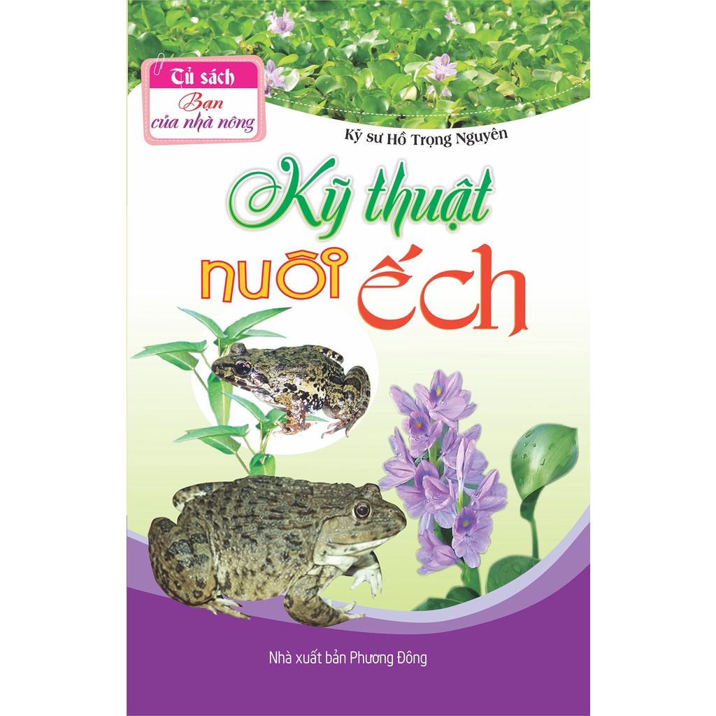Sách ND - Kỹ Thuật Nuôi Ếch