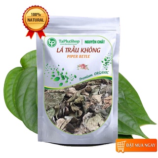 Hàng Công Ty] Lá Trầu Không Khô 500g (Thơm, Sạch, Tự Nhiên