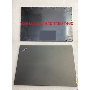 Thay vỏ laptop Lenovo Thinkpad T440 T450 T460 – VỎ A CAPO LENOVO T440 T450 T460