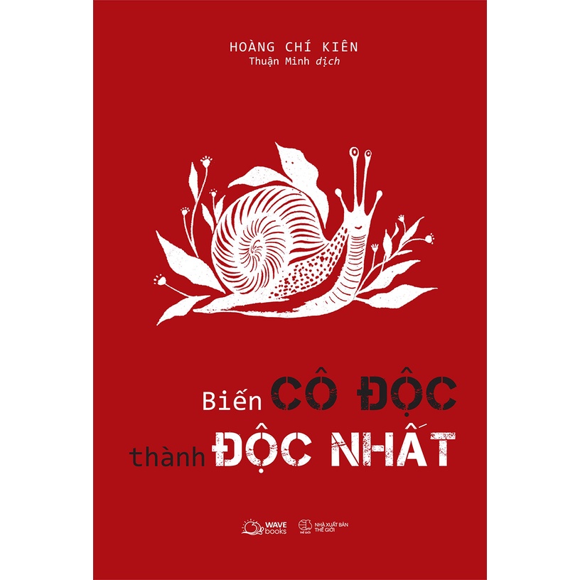 Sách - Biến Cô Độc Thành Độc Nhất - AZ