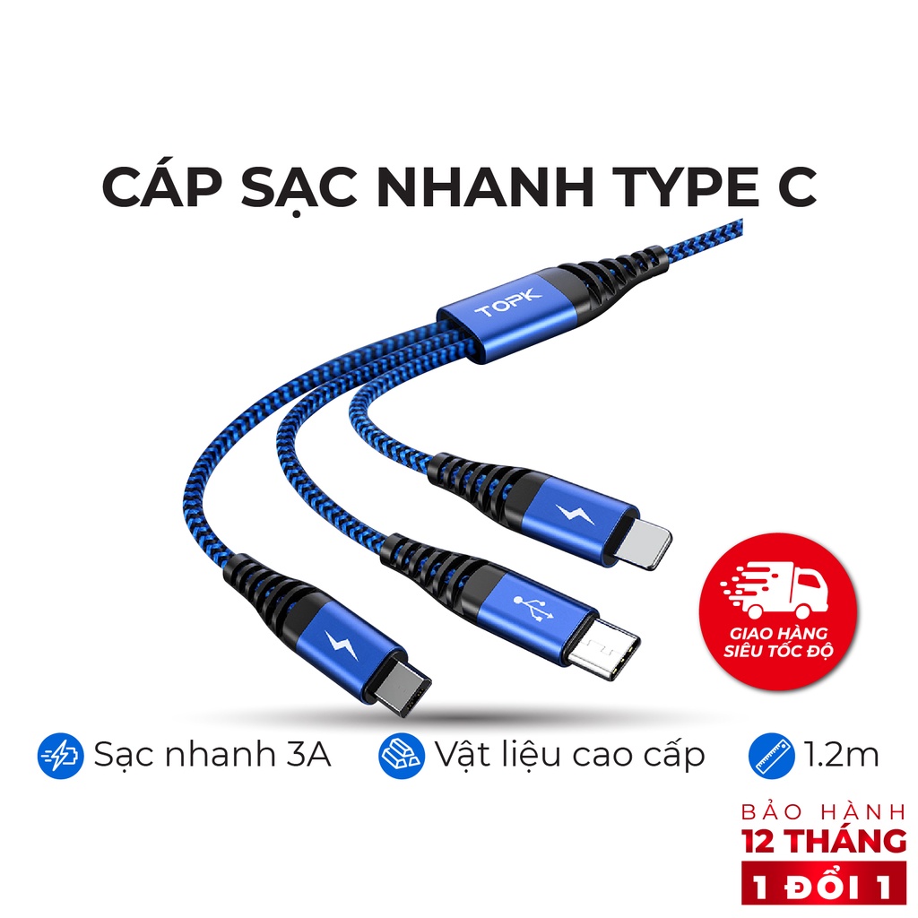 Dây sạc nhanh 3A 3 trong 1 (,Type-C,Micro) vỏ bên nylon TOPK AN24-3 dài 1.2m-Hàng